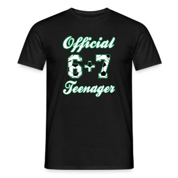 13th Birthday Official Teenager 6+7 Meme - Men's T-Shirt - black - Front - AI Model Male 178 light (178cm)