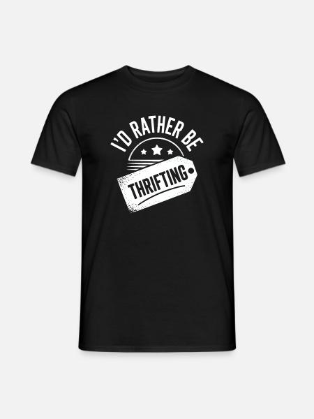 I'd Rather Be Thrifting - Men's T-Shirt - black