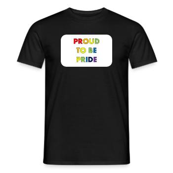 Proud to be Pride in rainbow style - Men's T-Shirt - black - Front - AI Model Male 178 light (178cm)
