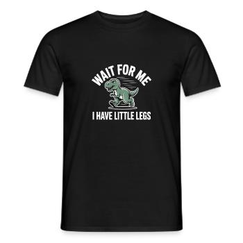 Attends-moi, j’ai des petites jambes qui courent avec un Dino T-Rex. - T-shirt homme - noir - Devant - AI Model Male 178 light (178cm)