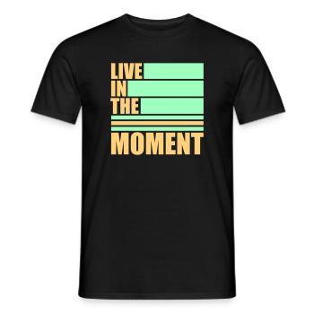 Live In The Moment Mindfulness Presence Awareness - Men's T-Shirt - black - Front - AI Model Male 178 light (178cm)