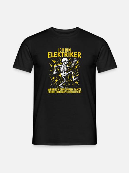 I'm Electrician Skeleton Dance - Men's T-Shirt - black