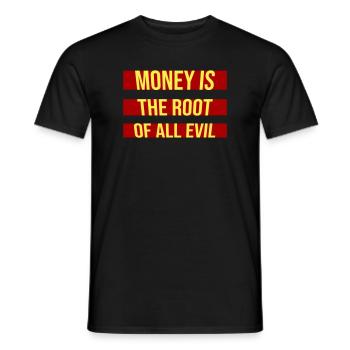 Money Root Evil Capitalism Greed Finance Rich - Men's T-Shirt - black - Front - AI Model Male 178 light (178cm)