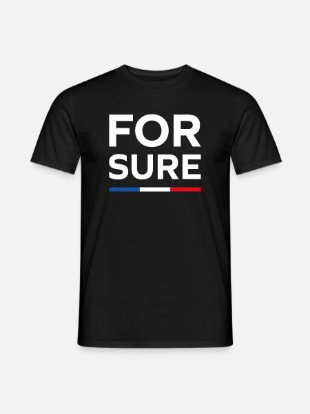 For sure, - Men's T-Shirt - black