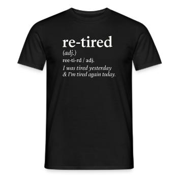 Retirement Pension Definition Retiree Humor Funny - Men's T-Shirt - black - Front - AI Model Male 178 light (178cm)