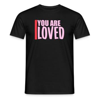 You Are Loved No Matter How You Feel Mitgefühl - Männer T-Shirt - Schwarz - Vorne - AI Model Male 178 light (178cm)