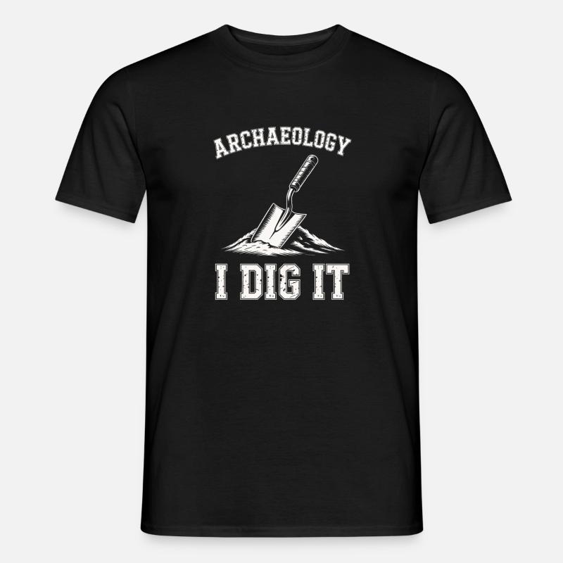 Archäologie Ich gräbe es Kellen aus - Männer T-Shirt - Schwarz