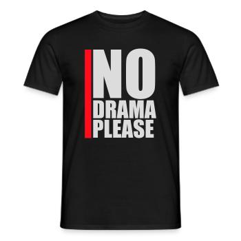 No Drama Please Rest Relaxation Relax Chill Fun - Men's T-Shirt - black - Front - AI Model Male 178 light (178cm)