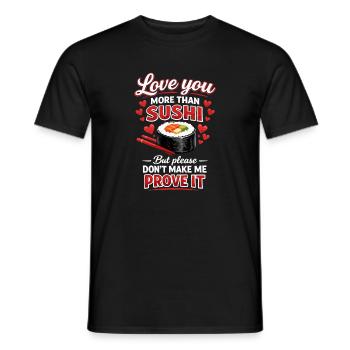 Lustige Sushi-Roll-Sashimi, japanisches Essen, Reis-Humor, - Männer T-Shirt - Schwarz - Vorne - AI Model Male 178 light (178cm)