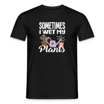 Plant Lovers Wet My Plants Flower Gardener - Men's T-Shirt - black - Front - AI Model Male 178 light (178cm)