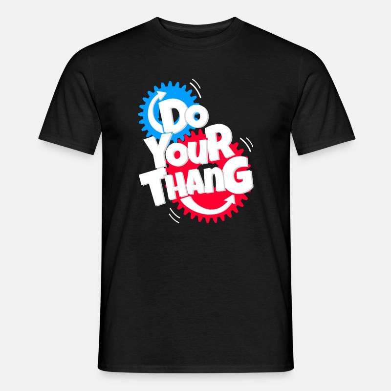 Do Your Thang - Männer T-Shirt - Schwarz
