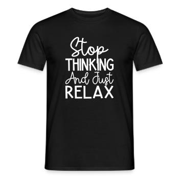 Pilates Enthusiasts Stop Thinking & Just Relax - Men's T-Shirt - black - Front - AI Model Male 178 light (178cm)