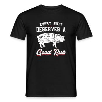 Every Butt Deserves a Good Rub - Men's T-Shirt - black - Front - AI Model Male 178 light (178cm)