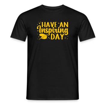 Artist Painter Graphic Have An Inspiring Day Gift - Männer T-Shirt - Schwarz - Vorne - AI Model Male 178 light (178cm)