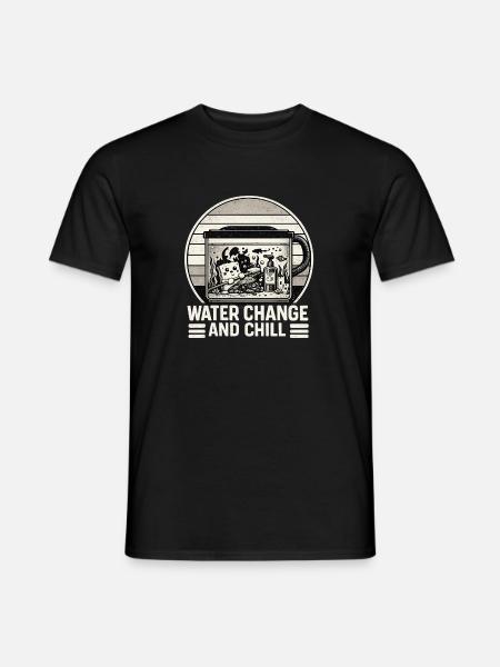 Wasserwechsel Chill Aquarium Humor - Männer T-Shirt - Schwarz
