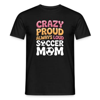 Soccer Sayings Mom Funny Soccer Gift for - Men's T-Shirt - black - Front - AI Model Male 178 light (178cm)