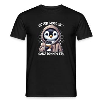 Guten Morgen Ganz Dünnes Eis Pinguin Schlafmützen - Men's T-Shirt - black - Front - AI Model Male 178 light (178cm)