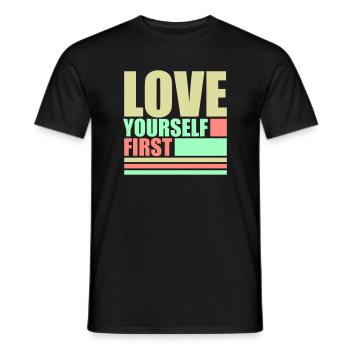 Love Yourself First Self-Love Self-Care - Men's T-Shirt - black - Front - AI Model Male 178 light (178cm)