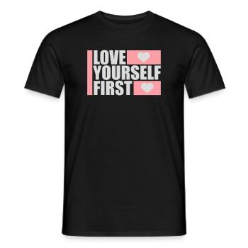 Love Yourself First Self-Love Self-Care - Men's T-Shirt - black - Front - AI Model Male 178 light (178cm)