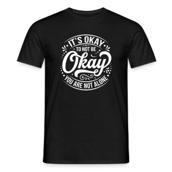 It's Okay Mental Health Quote - Men's T-Shirt - black - Front - AI Model Male 178 light (178cm)