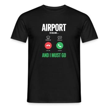 Appels drôles de vacances à l’aéroport et je dois - T-shirt homme - noir - Devant - AI Model Male 178 light (178cm)