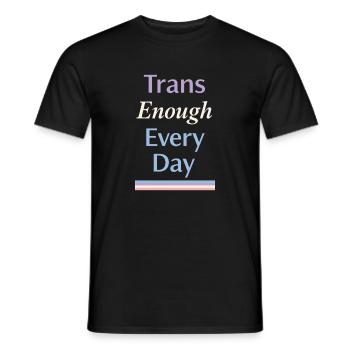 Trans queer réaffirme l’amour de l’identité réconfortante - T-shirt homme - noir - Devant - AI Model Male 178 light (178cm)