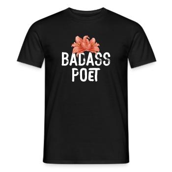 Badass Poet Flower Typography - Men's T-Shirt - black - Front - AI Model Male 178 light (178cm)