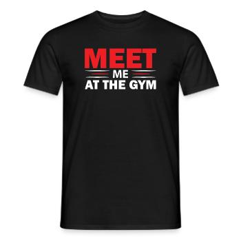 Meet me at the gym - Men's T-Shirt - black - Front - AI Model Male 178 light (178cm)