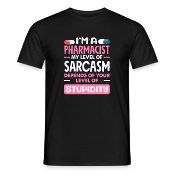 My level of sarcasm pharmacist - Men's T-Shirt - black - Front - AI Model Male 178 light (178cm)