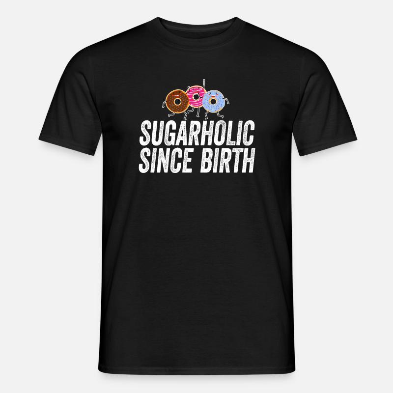 Sugarholic-Donuts seit Geburt - Männer T-Shirt - Schwarz