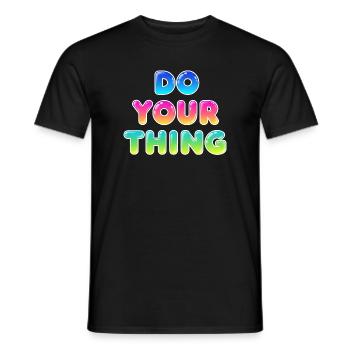Do Your Thing Motivations Statement Style - Men's T-Shirt - black - Front - AI Model Male 178 light (178cm)