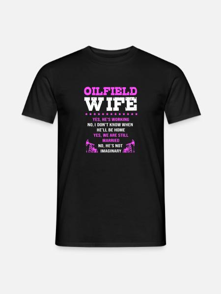 Bohrinsel Ölfeld Ölbohrinsel Ehefrau - Männer T-Shirt - Schwarz
