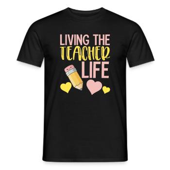Teacher Life - Inspirational School Teacher - Men's T-Shirt - black - Front - AI Model Male 178 light (178cm)