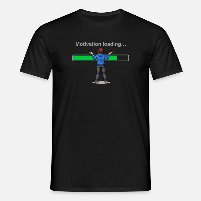 Motivation Loading… Please Wait - Men's T-Shirt - black