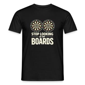 Arrête de regarder mes planches Joueur de fléchettes Cible - T-shirt homme - noir - Devant - AI Model Male 178 light (178cm)