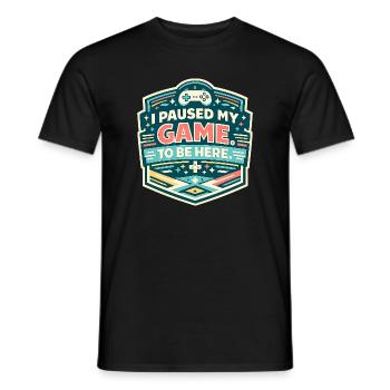 Ich pausierte mein Spiel – hier gelandet - Männer T-Shirt - Schwarz - Vorne - AI Model Male 178 light (178cm)