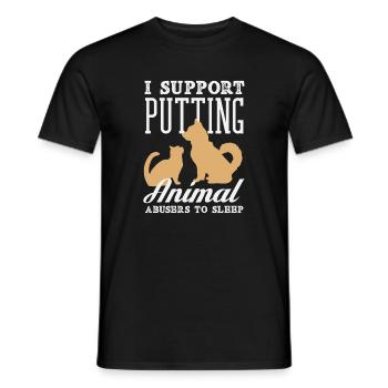 Animal abusers should sleep Animal rights activists - Men's T-Shirt - black - Front - AI Model Male 178 light (178cm)