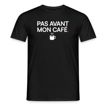PAS AVANT MON CAFÉ | Humour café - T-shirt homme - noir - Devant - AI Model Male 178 light (178cm)