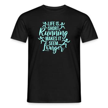 Life Is Short Running Makes It Seem Longer Lustig  - Männer T-Shirt - Schwarz - Vorne - AI Model Male 178 light (178cm)