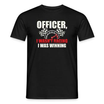 Officer, ich bin nicht gefahren, ich habe gewonnen. - Männer T-Shirt - Schwarz - Vorne - AI Model Male 178 light (178cm)