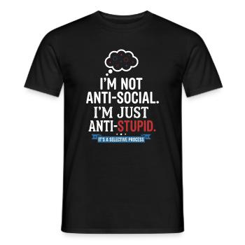 Je ne suis pas antisocial, juste anti-stupide - T-shirt homme - noir - Devant - AI Model Male 178 light (178cm)