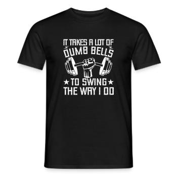 Gym Junkies Takes Lot Of Dumb Bells To Swing - Men's T-Shirt - black - Front - AI Model Male 178 light (178cm)