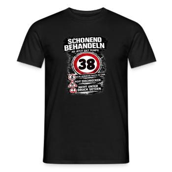 Treat Gently Traffic Sign 38 Birthday - Men's T-Shirt - black - Front - AI Model Male 178 light (178cm)