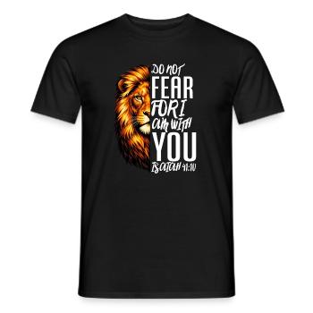 Do Not Fear For I Am With You Isaiah 41:10 Judah - Männer T-Shirt - Schwarz - Vorne - AI Model Male 178 light (178cm)