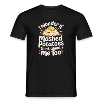 Je me demande si la purée de pommes de terre peut aussi être rappelée pour moi. - T-shirt homme - noir - Devant - AI Model Male 178 light (178cm)