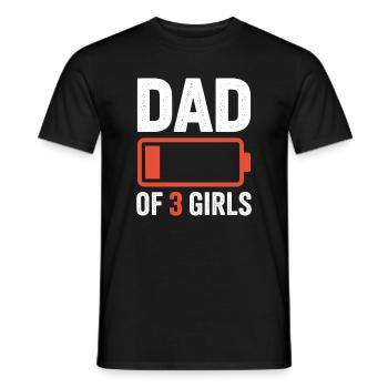 Dad of 3 Girls Battery Pride - Men's T-Shirt - black - Front - AI Model Male 178 light (178cm)