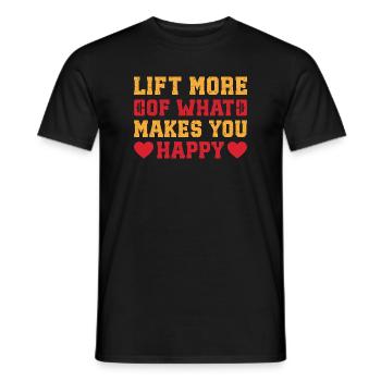 Fitness Bodybuilder Lift Makes You Happy - Men's T-Shirt - black - Front - AI Model Male 178 light (178cm)