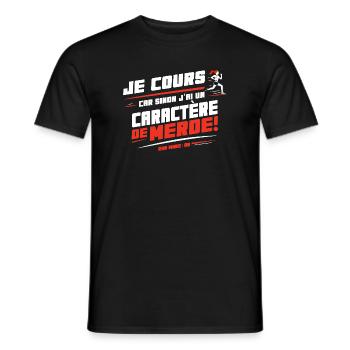 I run otherwise I have a character of ... - Men's T-Shirt - black - Front - AI Model Male 178 light (178cm)