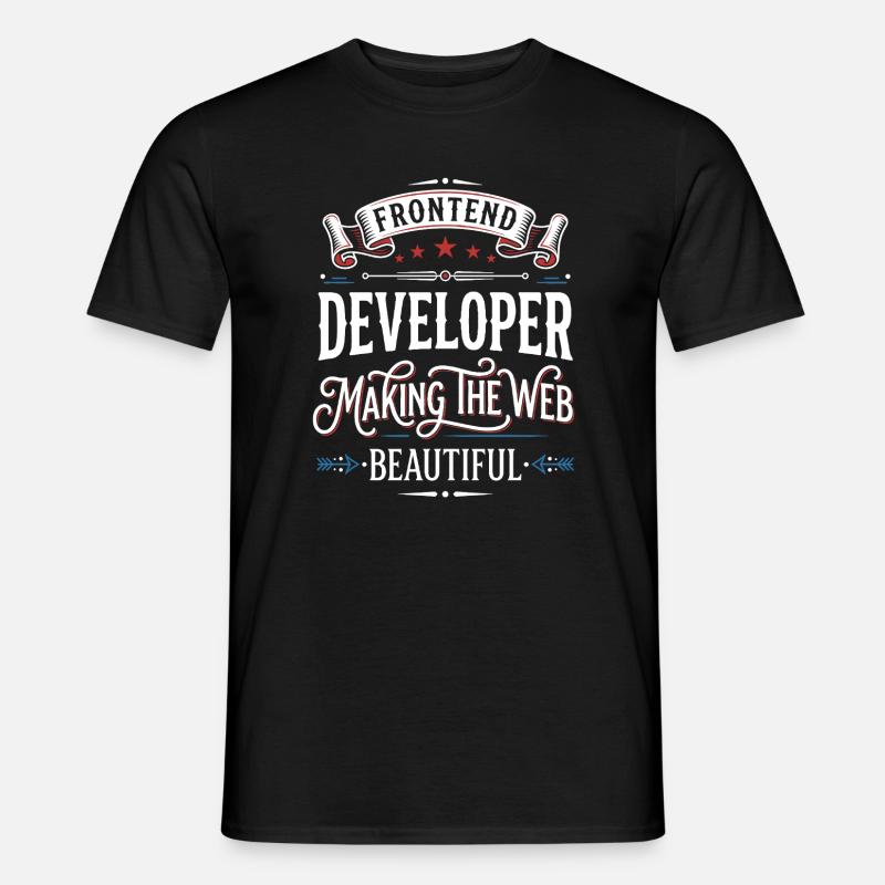 Frontend Developer – Designing the Web Beautifully Men’s T-shirt