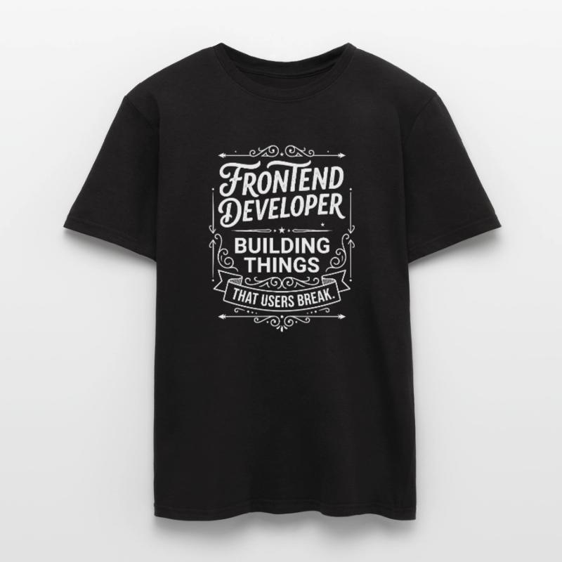 Frontend developer builds things Men’s T-shirt